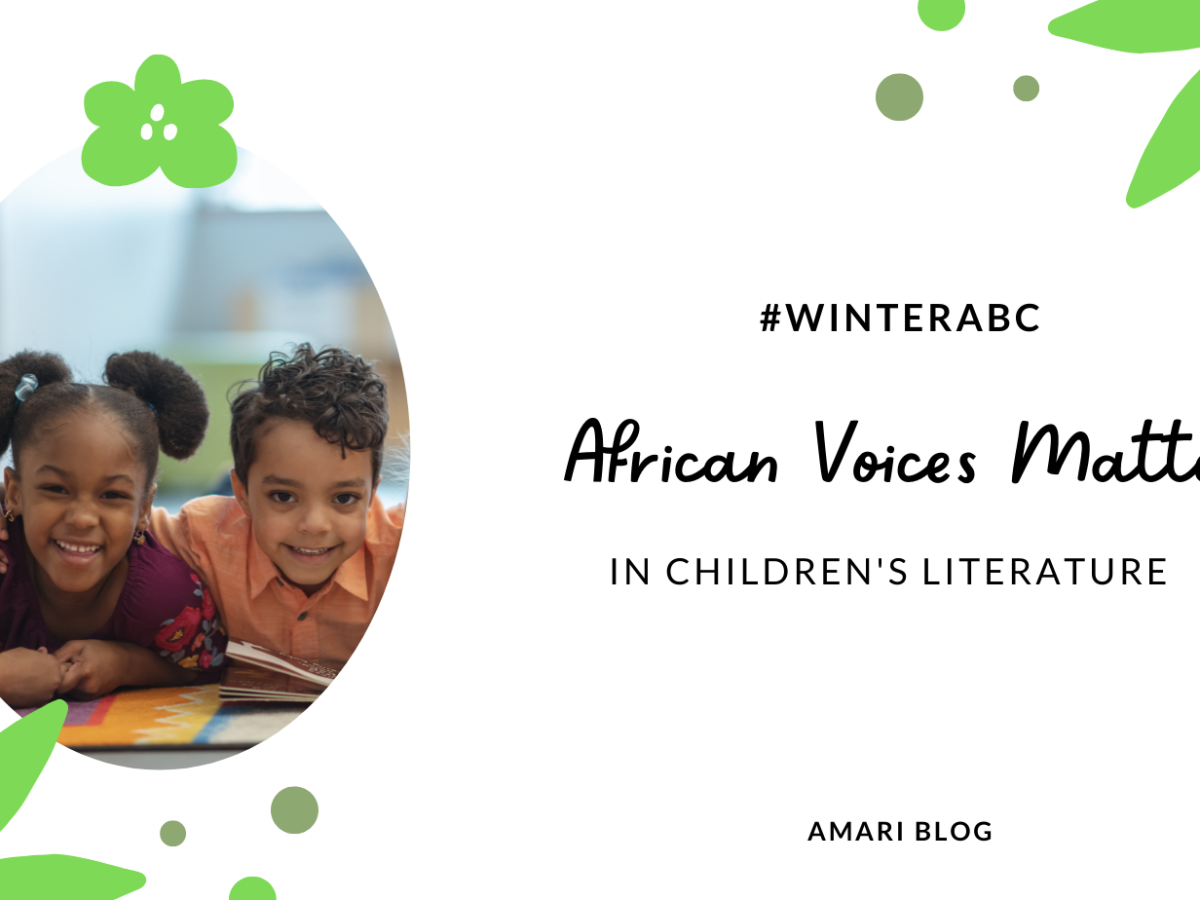 African Voices Matter In Children’s Literature